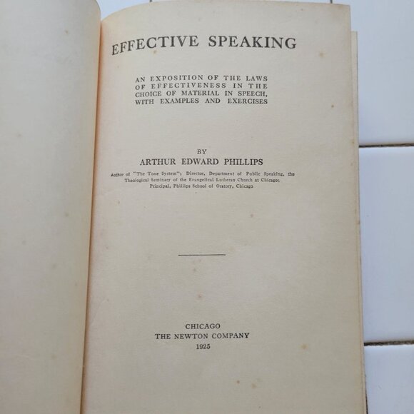 Effective Speaking By Arthur Edward Phillips Hardcover Book 1925 Vintage Decor - Picture 2 of 13
